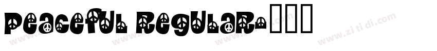 peaceful regular字体转换